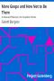 [Gutenberg 13004] • More Goops and How Not to Be Them: A Manual of Manners for Impolite Infants